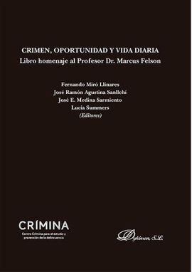 CRIMEN, OPORTUNIDAD Y VIDA DIARIA