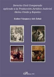 DERECHO CIVIL COMPARADO APLICADO A LA TRADUCCIÓN JURÍDICO-JUDICIAL. REINO UNIDO