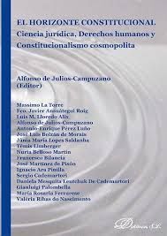 EL HORIZONTE CONSTITUCIONAL. CIENCIA JURÍDICA, DERECHOS HUMANOS Y CONSTITUCIONAL