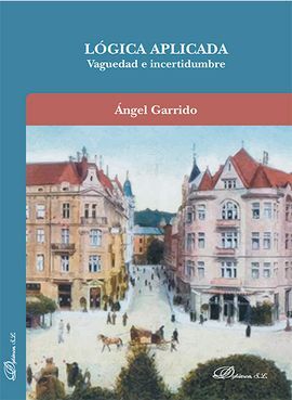 LÓGICA APLICADA. VAGUEDAD E INCERTIDUMBRE