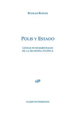 POLIS Y ESTADO. LÍNEAS FUNDAMENTALES DE LA FILOSOFÍA POLÍTICA