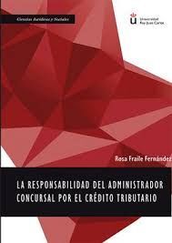 LA RESPONSABILIDAD DEL ADMINISTRADOR CONCURSAL POR EL CRÉDITO TRIBUTARIO