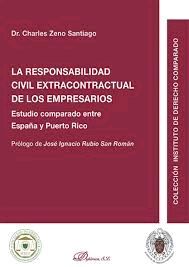 LA RESPONSABILIDAD CIVIL EXTRACONTRACTUAL DE LOS EMPRESARIOS