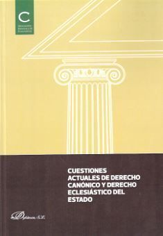 CUESTIONES ACTUALES DE DERECHO CANONICO Y DERECHO ECLESIASTICO