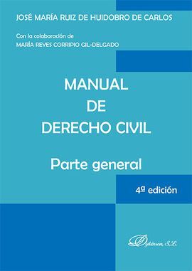 MANUAL DE DERECHO CIVIL. PARTE GENERAL