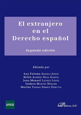 EL EXTRANJERO EN EL DERECHO ESPAÑOL