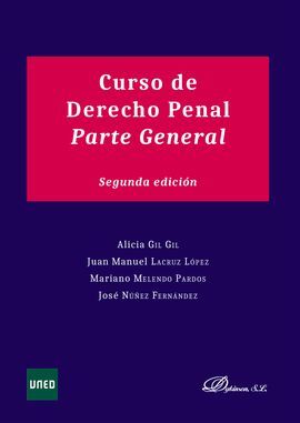 CURSO DE DERECHO PENAL. PARTE GENERAL