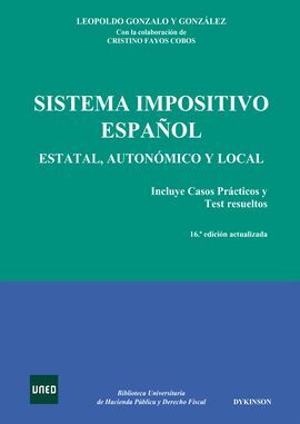 SISTEMA IMPOSITIVO ESPAÑOL. ESTATAL, AUTONÓMICO Y LOCAL