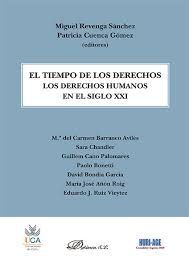 EL TIEMPO DE LOS DERECHOS. LOS DERECHOS HUMANOS EN EL SIGLO XXI