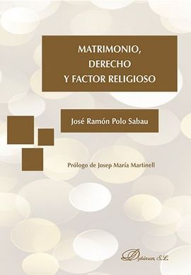 MATRIMONIO, DERECHO Y FACTOR RELIGIOSO