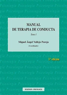 MANUAL DE TERAPIA DE CONDUCTA TOMO I