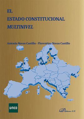 EL ESTADO CONSTITUCIONAL MULTINIVEL