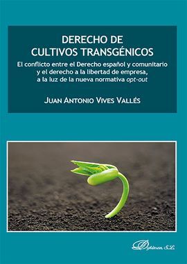 DERECHO DE CULTIVOS TRANSGÉNICOS