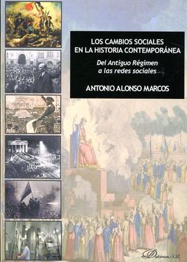 LOS CAMBIOS SOCIALES EN LA HISTORIA CONTEMPORÁNEA