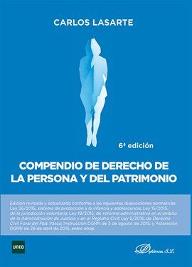 COMPENDIO DE DERECHO DE LA PERSONA Y DEL PATRIMONIO. 6ª ED. 2016