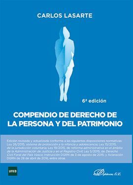 COMPENDIO DE DERECHO DE LA PERSONA Y DEL PATRIMONIO. 6ª ED. 2016