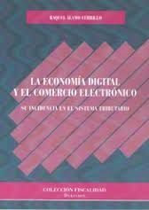 LA ECONOMIA DIGITAL Y EL COMERCIO ELECTRONICO