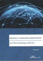 BIOETICA Y DERECHOS EMERGENTES