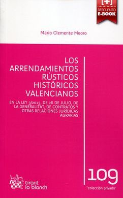 LOS ARRENDAMIENTOS RÚSTICOS HISTÓRICOS VALENCIANOS