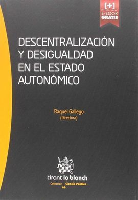 DESCENTRALIZACIÓN Y DESIGUALDAD EN EL ESTADO AUTONÓMICO