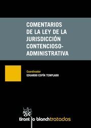COMENTARIOS DE LA LEY DE LA JURISDICCIÓN CONTENCIOSO-ADMINISTRATIVA