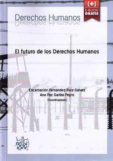 EL FUTURO DE LOS DERECHOS HUMANOS
