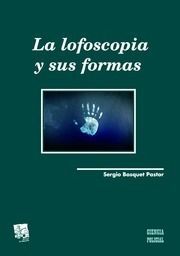 LA LOFOSCOPIA Y SUS FORMAS