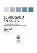 EL ABOGADO EN SALA V.