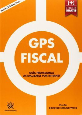 GPS FISCAL GUIA PROFESIONAL ACTUALIZABLE POR INTERNET