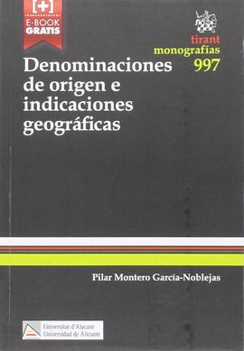 DENOMINACIONES DE ORIGEN E INDICACIONES GEOGRÁFICAS