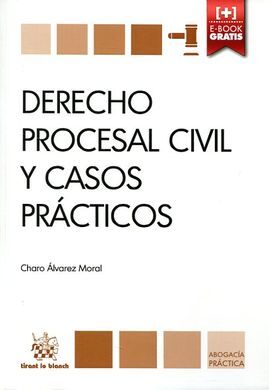 DERECHO PROCESAL CIVIL Y CASOS PRÁCTICOS