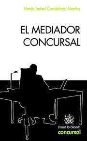 EL MEDIADOR CONCURSAL