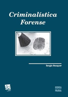 CRIMINALÍSTICA FORENSE