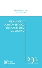 DENUNCIA Y ULTRAACTIVIDAD DEL CONVENIO COLECTIVO