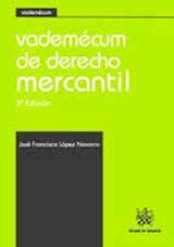 VADEMÉCUM DE DERECHO MERCANTIL 3ª EDICIÓN