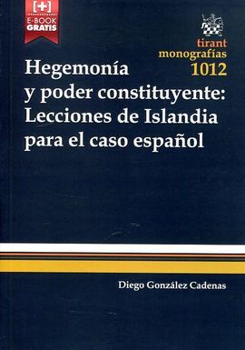 HEGEMONÍA Y PODER CONSTITUYENTE: LECCIONES DE ISLANDIA PARA EL CASO ESPAÑOL