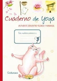 CUADERNO DE YOGA. EL PLACER DE ESCRIBIR