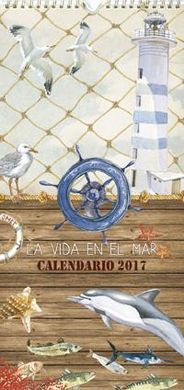 CALENDARIO 2017. LA VIDA EN EL MAR