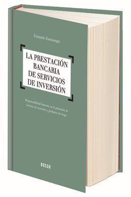LA PRESTACIÓN BANCARIA DE SERVICIOS DE INVERSIÓN