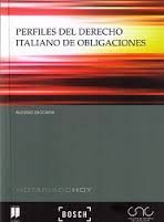 PERFILES DEL DERECHO ITALIANO DE OBLIGACIONES