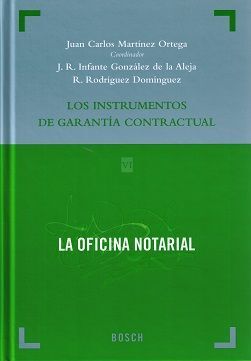 LOS INSTRUMENTOS DE GARANTIA CONTRACTUAL