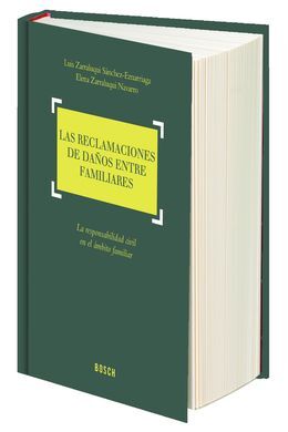 LAS RECLAMACIONES DE DAÑOS ENTRE FAMILIARES