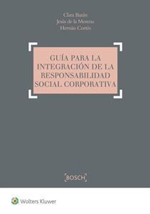 GUÍA PARA LA INTEGRACIÓN DE LA RESPONSABILIDAD SOCIAL CORPORATIVA