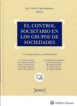 EL CONTROL SOCIETARIO EN LOS GRUPOS DE SOCIEDADES