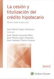 CESIÓN Y TITULACIÓN DEL CRÉDITO HIPOTECARIO