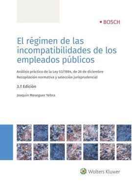 EL RÉGIMEN DE LAS INCOMPATIBILIDADES DE LOS EMPLEADOS PÚBLICOS