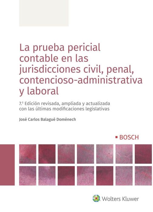LA PRUEBA PERICIAL CONTABLE EN LAS JURISDICCIONES CIVIL, PENAL, CONTENCIOSO-ADMINISTRATIVA Y LABORAL