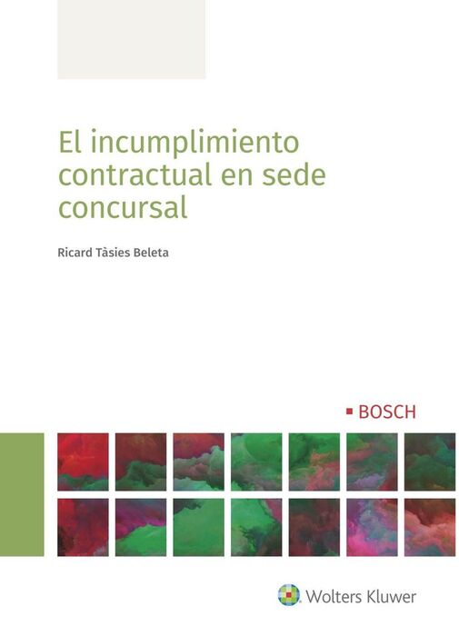 EL INCUMPLIMIENTO CONTRACTUAL EN SEDE CONCURSAL, 1