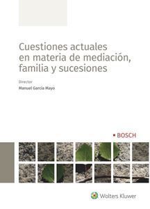 CUESTIONES ACTUALES EN MATERIA DE MEDIACIÓN, FAMIL