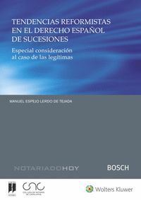 27 OCTUBRE. TENDENCIAS REFORMISTAS EN EL DERECHO ESPAÑOL DE SUCESIONES